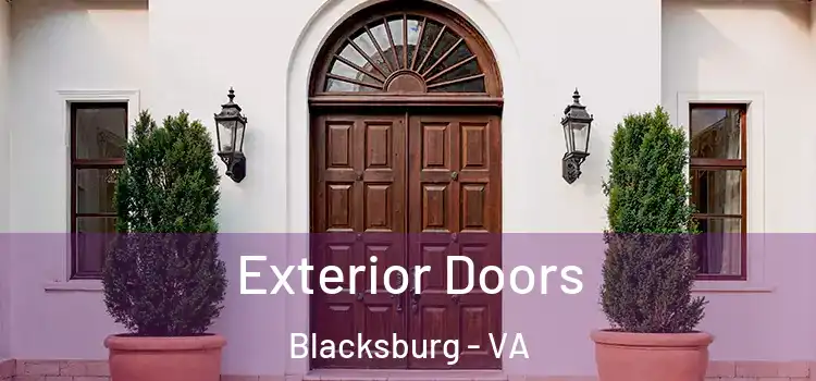 Exterior Doors Blacksburg - VA